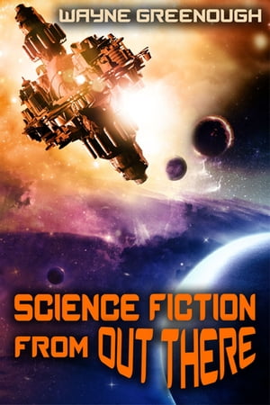Science Fiction from Out There