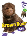 Brown Bear Cubs【電子書籍】 Emmie Chang