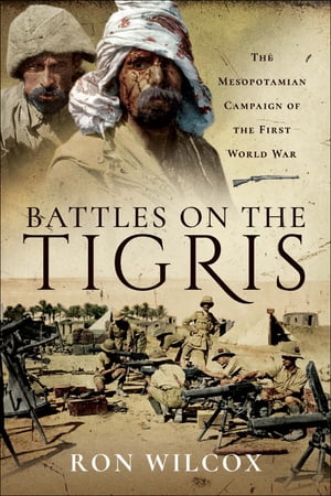 Battles on the Tigris