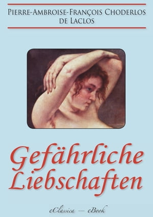 Gef?hrliche Liebschaften【電子書籍】[ Pier