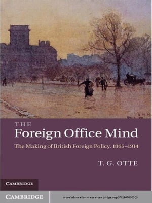 The Foreign Office Mind