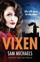 Vixen a gripping crime thriller【電子書籍