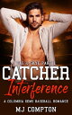 ŷKoboŻҽҥȥ㤨Catcher Interference (Tag & Skye Part 1 A Columbia Gems Baseball RomanceŻҽҡ[ MJ Compton ]פβǤʤ399ߤˤʤޤ