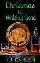 Christmas In Whiskey Bend Whiskey Bend MC Series