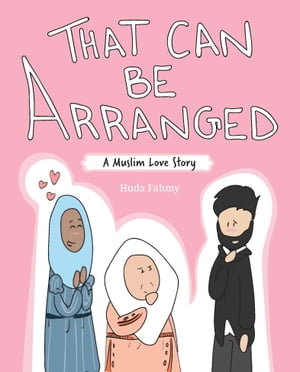 That Can Be Arranged A Muslim Love StoryŻҽҡ[ Huda Fahmy ]