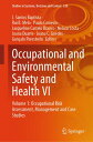 Occupational and Environmental Safety and Health VI Volume 1: Occupational Risk ...