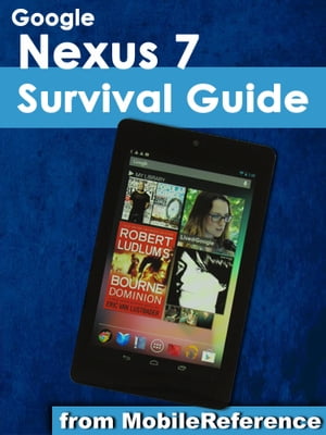 Google Nexus 7 Survival Guide Step-by-Step User 