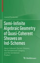 Semi-Infinite Algebraic Geometry of Quasi-Coherent Sheaves on Ind-Schemes Quasi-...