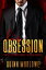 His Obsession New York Rogues: Rossi, #1Żҽҡ[ Quinn Marlowe ]