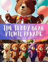 The Teddy Bear Picnic Parade Marching Together: The Teddy Bear Picnic Parade Celebrates Friendship and Inclusivity!