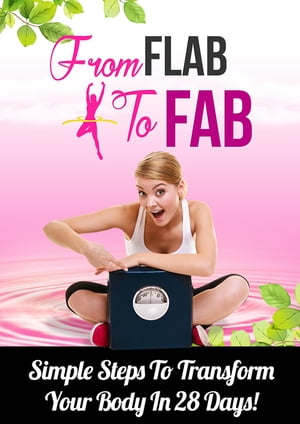 From Flab to Fab