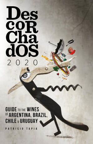 Descorchados 2020 English Guide to the Wines of 