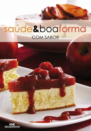 Sa?de & boa forma com sabor【電子書籍】[ H