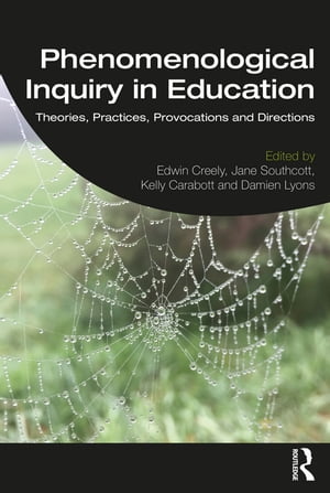 Phenomenological Inquiry in Education