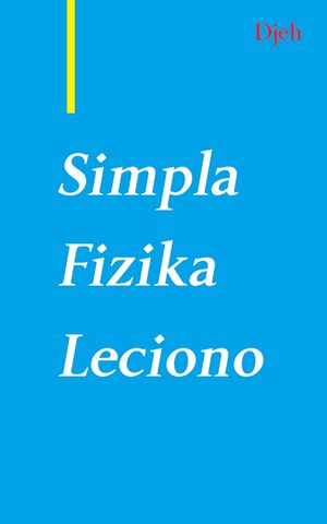 Simpla Fizika Leciono