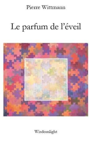 Le Parfum de l'?veil【電子書籍】[ Pierre W