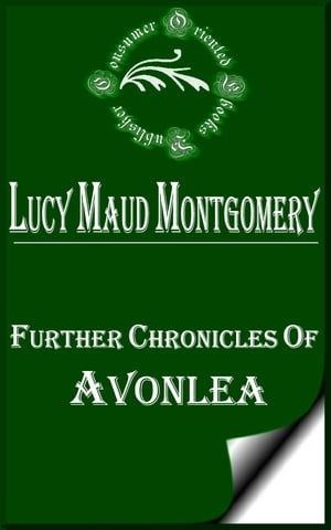 Further Chronicles of Avonlea