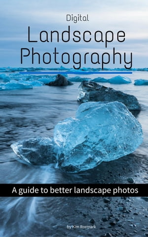 Digital Landscape Photography