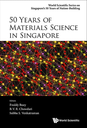 50 Years Of Materials Science In Singapore