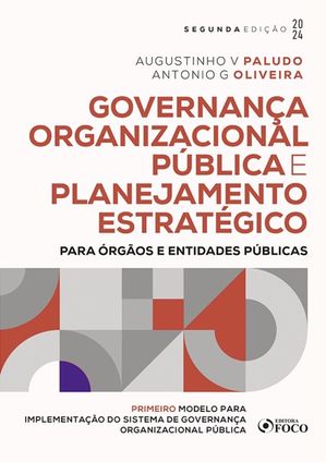 Governança Organizacional Pública e Planejamento Estratégico