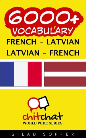 6000+ Vocabulary French - Latvian