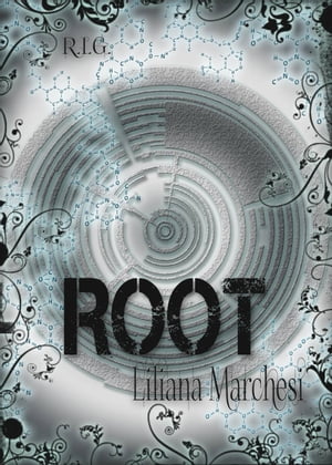 ŷKoboŻҽҥȥ㤨RootŻҽҡ[ Liliana Marchesi ]פβǤʤ442ߤˤʤޤ