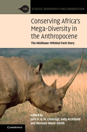 Conserving Africa's Mega-Diversity in the Anthropocene