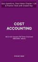 Cost Accounting MCQ (PDF) Questions and Answers BBA MBA Accounting MCQs Book Download Quiz Questions Chapter 1-29 Practice Tests with Answers Key Cost Accounting Textbook Notes, MCQs Study Guide【電子書籍】 Arshad Iqbal