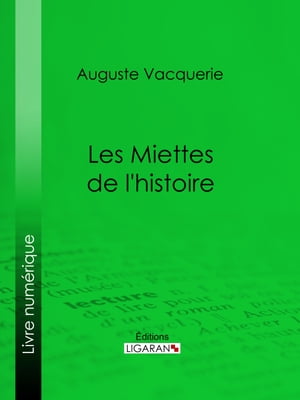 Les Miettes de l'histoire