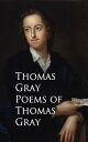 Poems of Thomas Gray【電子書籍】[ Thomas Gray ]