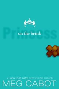 ŷKoboŻҽҥȥ㤨The Princess Diaries, Volume VIII: Princess on the BrinkŻҽҡ[ Meg Cabot ]פβǤʤ932ߤˤʤޤ