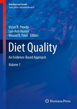 楽天楽天Kobo電子書籍ストアDiet Quality An Evidence-Based Approach, Volume 1【電子書籍】