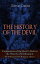 THE HISTORY OF THE DEVIL – Exploration of the Devil's Role in the History of Civilization: The Political and the Religious Aspects