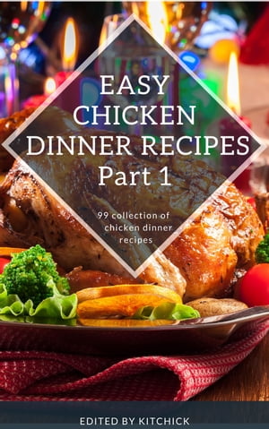 Chicken Dinner Recipes