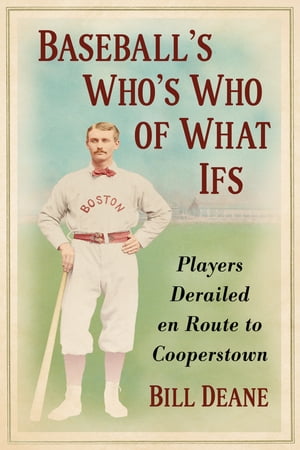 ＜p＞The greatest players in baseball history are honored in the National Baseball Hall of Fame in Cooperstown, New York. Fans and sports journalists often lament about players who might have joined the immortal ranks, if only fate--circumstances, injury or even death--hadn't intervened.＜/p＞ ＜p＞Presenting a "who's who of what-ifs," this book focuses on 40 well known non-inductees, such as Tony Conigliaro, Denny McLain and Jose Fernandez, along with many others all but lost to history, such as Ross Barnes, Charlie Ferguson and Hal Trosky. Also included are more than 100 "honorable mentions" covering all of pro baseball history, from the 1860s to the 2010s.＜/p＞画面が切り替わりますので、しばらくお待ち下さい。 ※ご購入は、楽天kobo商品ページからお願いします。※切り替わらない場合は、こちら をクリックして下さい。 ※このページからは注文できません。