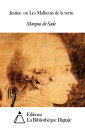 Justine ou Les Malheurs de la vertu【電子書籍】 Marquis de Sade