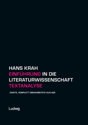 Einf?hrung in die Literaturwissenschaft. TextanalyseŻҽҡ[ Hans Krah ]