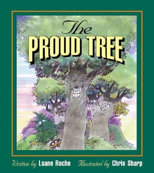 The Proud Tree