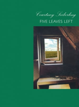 Five Leaves LeftŻҽҡ[ Courtney Seiberling ]