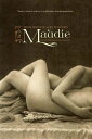 Maudie Revelations of a Life in London and an Un