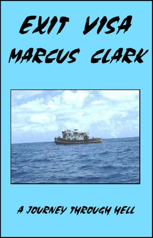 ŷKoboŻҽҥȥ㤨EXIT VISA A journey through hellŻҽҡ[ Marcus Clark ]פβǤʤ288ߤˤʤޤ