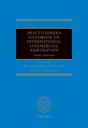 Practitioner's Handbook on International Commercial ArbitrationŻҽҡ