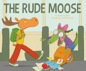 Rude Moose, TheŻҽҡ[ Jenna Laffin ]