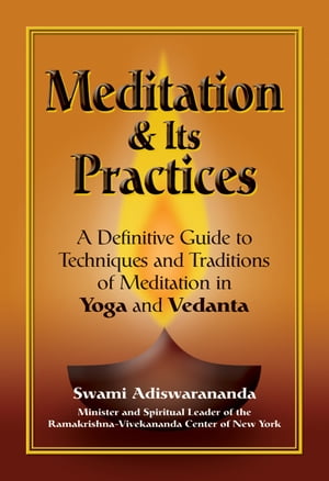 Meditation & Its Practices