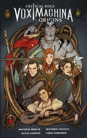Critical Role: Vox Machina Origins【電子書籍】[ Matthew Mercer ]