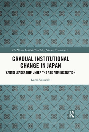 Gradual Institutional Change in Japan