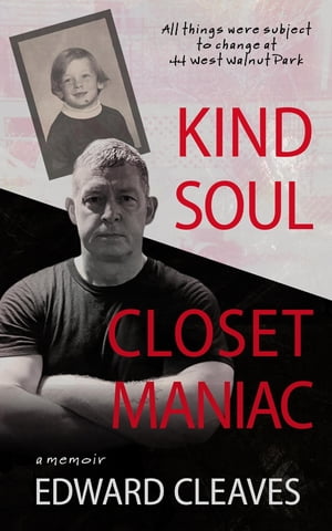 Kind Soul Closet Maniac 