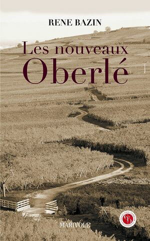 Les Nouveaux Oberl? 【電子書籍】[ Ren? Bazin ]