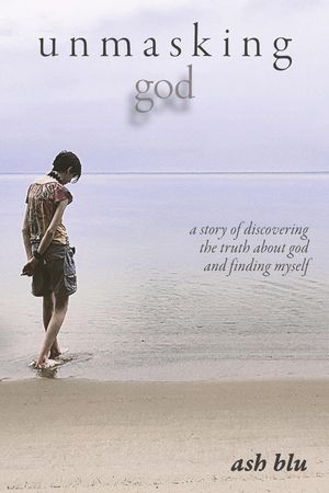 unmasking god