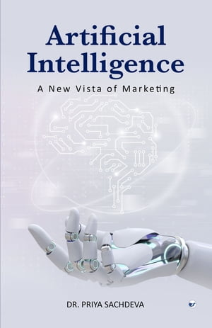 Artificial intelligence: A new Vista of Marketing